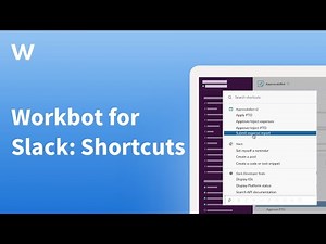 Shortcuts | Workbot for Slack