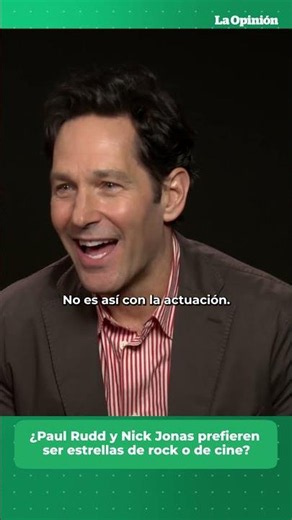 Paul Rudd y Nick Jonas revelan lo mejor de ser rockstars / La Opinión
