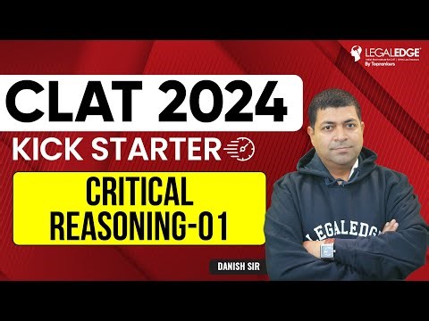 What to cover in First 10 Hours of your Critical Reasoning Preparation? | CLAT 2024