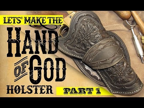 Cowboy Action Leatherworking: Making the 'Hand of God' Leather Holster from "3:10 to Yuma" -- PART 1