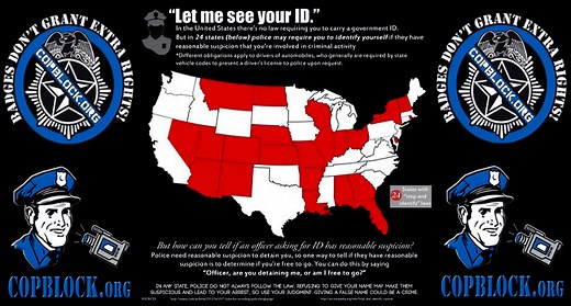 "Let Me See Your I.D." Stop and Identify Statutes - Know Your Rights | Cop Block