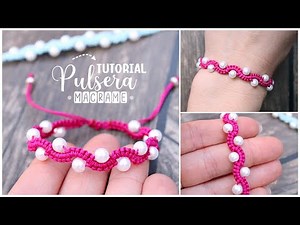 PULSERA DE HILO Y PERLAS • fácil • nudos básicos MACRAME
