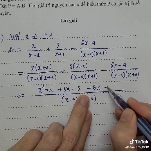 Lớp 8 - Toán pro 161: Rút gọn biểu thức - Tìm x nguyên để biểu thức nhận giá trị nguyên.