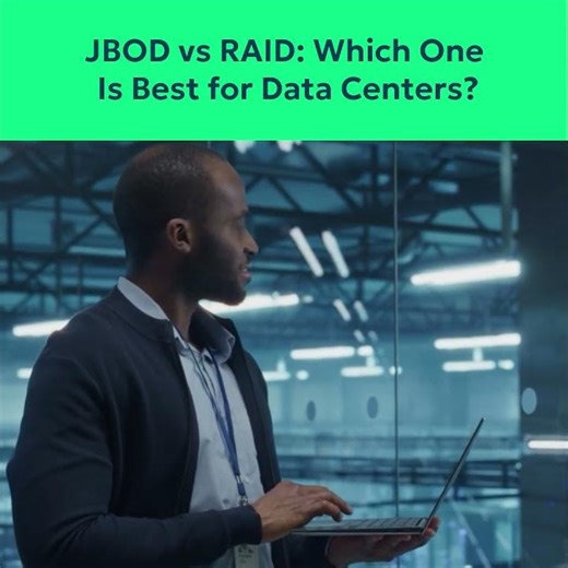 JBOD vs. RAID: Which One Is Best for Data Centers #JBOD #RAID
