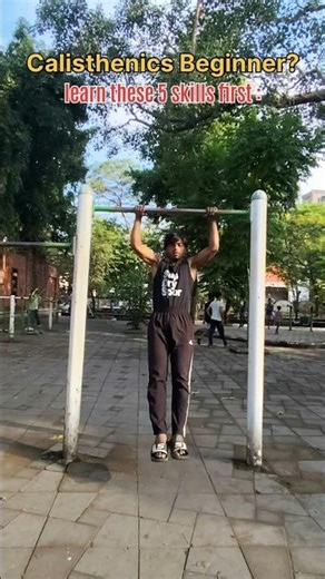 How to the calisthenics beginner learn these 5 skill first ✔️ #shorts #fitness #tutorial