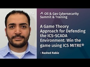 A Game Theory Approach for Defending the ICS-SCADA Environment: Win the game using ICS MITRE®