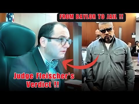 Judge Fleischer SHUTS IT DOWN: From Baylor Dreams to Jail - Shade Court