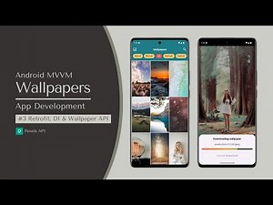 Wallpaper App in Android using MVVM – Part 3: Retrofit, DI & Wallpaper API | Android Studio Tutorial