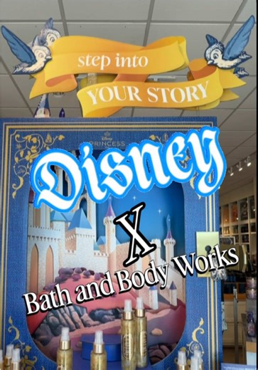 Discover the Disney Princess Collection at Bath & Body Works