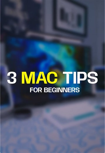 Steven Lim (@lim.sanityy) - 3 Beginner Mac Tips for NEW Users (Part 1)