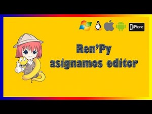 Ren'Py🐍Le asignamos editor