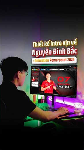 An awesome PowerPoint animation designed to create an intro featuring Nguyen Dinh Bac celebrating...