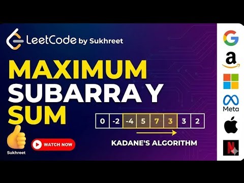 Maximum Subarray Problem Explained | Kadane’s Algorithm | LeetCode 53 | Java Solution Hindi|FANG|MNC