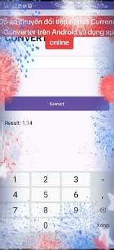 Đồ án chuyển đổi tiền tiền tệ currency conversion Java Android
