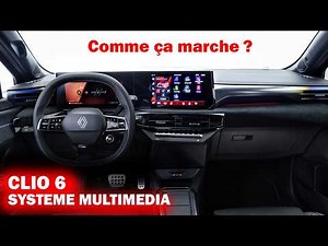 Nouvelle Clio - Tout savoir sur le système multimédia et ses fonctions
