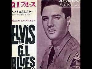 エルヴィス・プレスリー Elvis Presley／G.I.ブルース G.I. Blues（1960年）