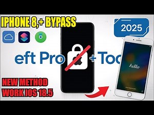 iPhone 8 iCloud Bypass 2025 EFT Pro & Other Tools Full Guide