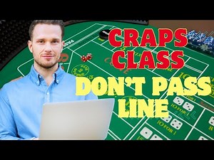 How To Play The Don’t Pass Line At The Craps Table