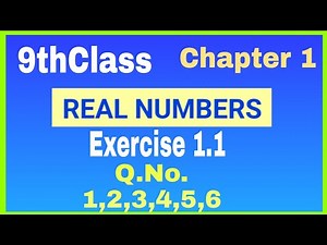 9thClass, Real Numbers, Exercise 1.1, Q.No.1, 2, 3, 4, 5, 6