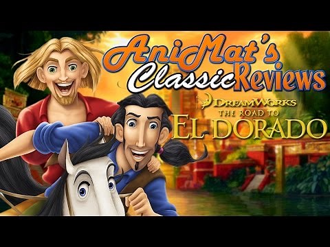 The Road to El Dorado - AniMat’s Classic Reviews