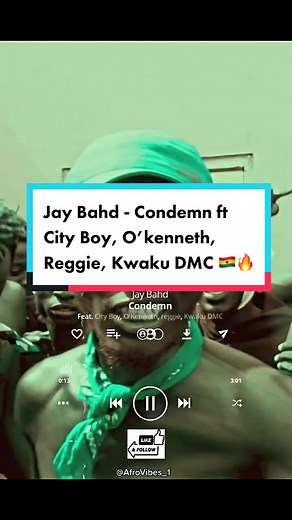 Jay Bahd - Condemn ft City Boy, O’kenneth, Reggie, Kwaku DMC #jaybahd #condemn #music #lyrics #video #ghanamusic #afrobeats #afrovibes_1
