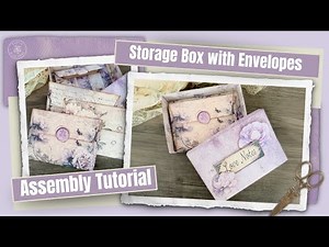 Easy DIY Envelopes & Storage Box | Vintage Printable Paper Craft