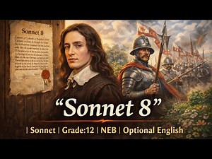 Sonnet 8 by John Milton| Explanation, Summary and Q&A in Nepali | Class 12| Major English| NEB