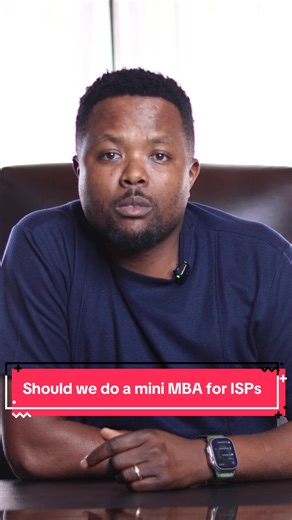 Should we do a mini MBA for ISPs. #internetserviceprovider #isp #mba #ispschool #africa @vituit_link @Ispman.tech @Steve.Mwangi.Africa