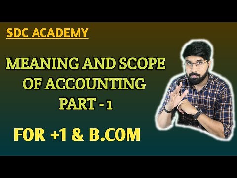 #1 Meaning And Scope Of Accounting | Chapter - 1 | In Hindi | Explained With Practical Example