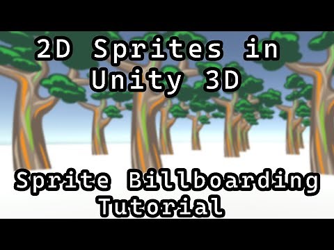 Unity - How to Do Sprite Billboarding - Make 2D Sprites Face the Camera