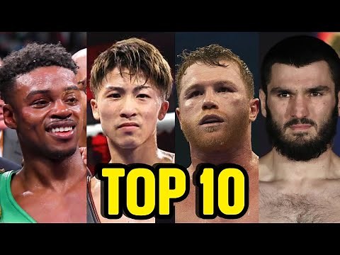THE 10 BEST BOXERS OF TODAY