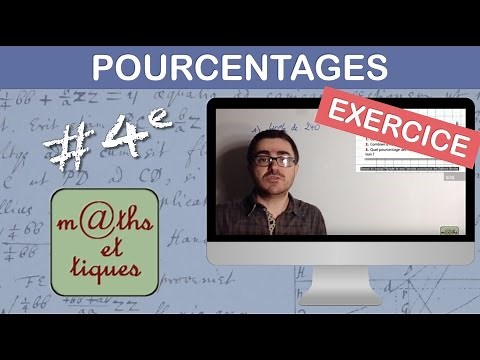 EXERCICE : Effectuer des calculs de pourcentage - Quatrième