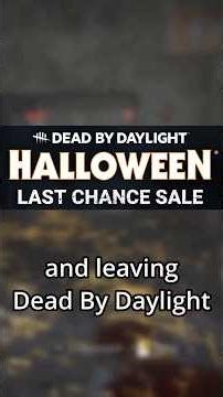 Myers is LEAVING Dead By Daylight, So Grab it Now! #dbd #deadbydaylight