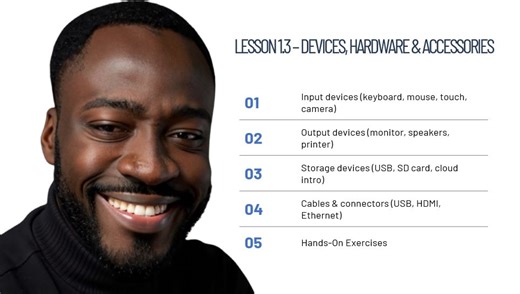 In Lesson 1.3 of Future-Ready Digital Skills, I guide learners through devices, hardware, and accessories — the physical parts of technology we use every day. This lesson is especially useful for beginners who want to: Understand what hardware is and how it works Identify input and output devices Recognise common cables, ports, and connectors Use computers, phones, and accessories safely and confidently I’ve been delivering practical digital skills training for over 8 years through FITTS, and th