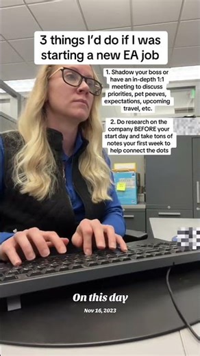 If I Started a New Executive Assistant Job Today, I’d Do This