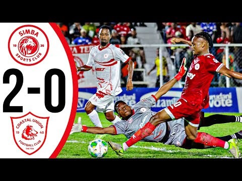 Simba Vs Coastal Union 2-0 Magoli Yote & Highlights Ligi Kuu NBC 2025/2026