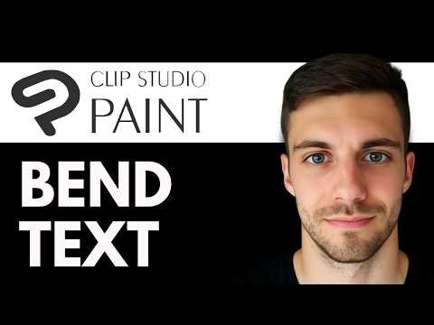 How To Bend Text in Clip Studio Paint 2026 (QUICK GUIDE)