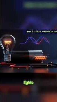 Off-Grid Solar: Electricity Fundamentals Explained! #shorts