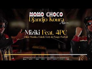 11. MOMO CHOCO - MIZIKI Feat. 4PC (Audio)