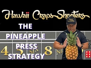The Pineapple Press Craps Betting Strategy