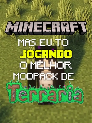 Minecraft: O Melhor ModPack de Terraria Para Jogar