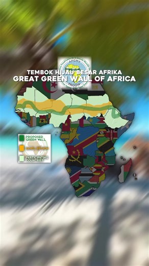The Great Green Wall Initiative in Africa
