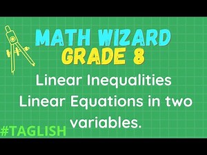 Grade 8 Math Differentiates Linear Inequalities in Two Variables from Linear Equations