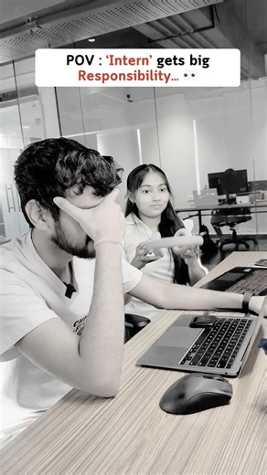 POV: When the Intern Gets Their First Big Responsibility 😳