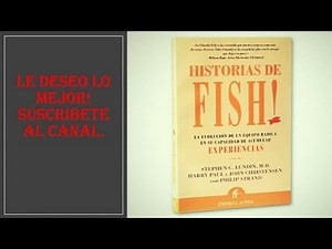 FISH! La eficacia de un equipo, libro de Stephen C. Lundin (Audiolibro Completo).