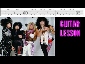 Motley Crue Looks That Kill Guitar Lesson WITH TAB