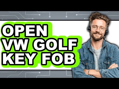How to Open VW Golf Key Fob - Full Guide