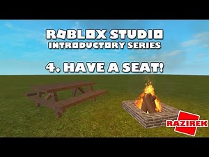 Roblox Studio Introductory Series Tutorials - Have a seat!