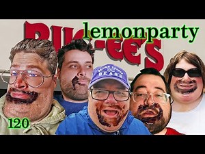 Lemonparty 120 - The Last Supper