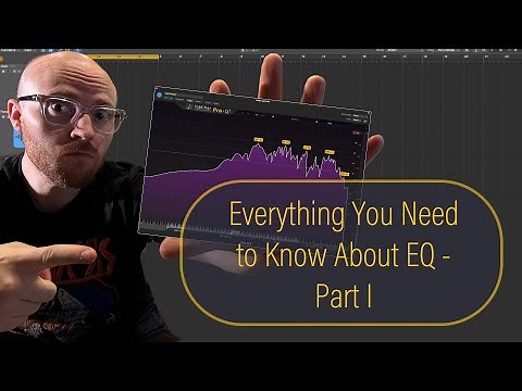 EQ Basics Explained: Master the Frequency Spectrum (Part 1 of EQ Guide)